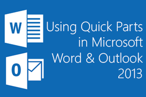 using quick parts in word